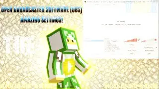 *UPDATED* Open Broadcaster Software {OBS} - 