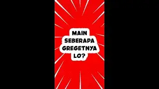Seberapa Greget #shorts #seberapagregetlo