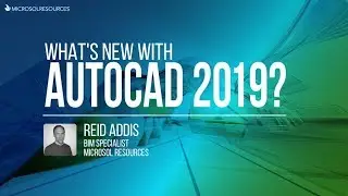 What's New with AutoCAD 2019?
