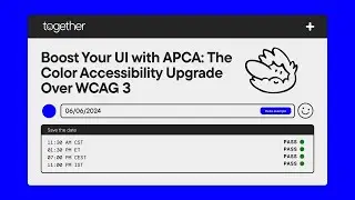 Boost Your UI with APCA: The Color Accessibility Upgrade Over WCAG 3