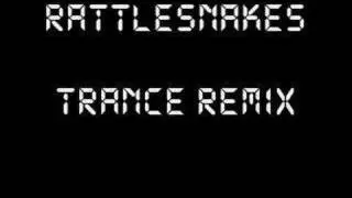 Rattlesnakes (Remix)