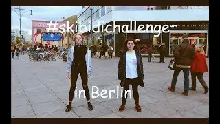 #skibidichallenge in berlin
