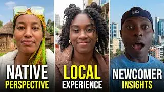 A Native, Local and Newcomer Share Their Experiences in Ethiopia