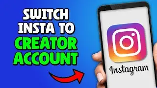 How To Switch Instagram To Creator Account (2026)