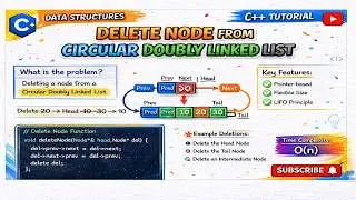 How to Delete Node from Circular Doubly LinkList in C++ | Delete Head, Tail & Middle Node | DSA