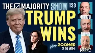 Trump wins! - The Majority Show 133