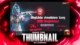 How to make Bgmi/Pubg mythic title thumbnail for gaming videos | Bgmi/Pubg Thumbnail tutorial.