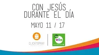 Con Jesús Durante El Día (Mayo 11 2017) - Tele VID