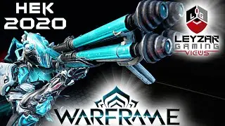 Hek Build 2020 (Guide) - The Mega New Player Modding Tutorial (Warframe Gameplay)