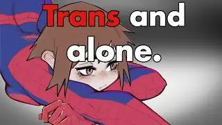The Unique Loneliness of Being Trans