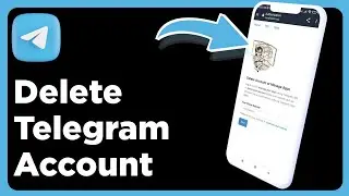 How To Delete Telegram Account (2023)