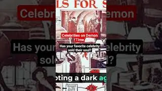 Celebrities on Demon Time! Which Celebs sold their soul?  #celebritygossip #satanism #hollywoodnews