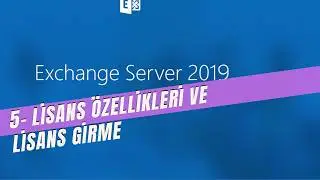 5- Entering Exchange Server License