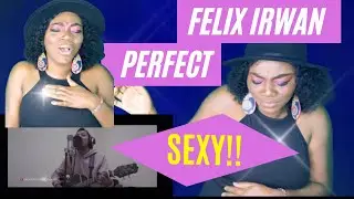 FELIX IRWAN/PERFECT (ED SHEERAN)/REACTION