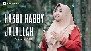 HASBI RABBI JALALLAH حسبي ربي جل الله - TARI MQ (Cover)