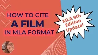 How to Cite a Film / Movie in MLA 9th Edition