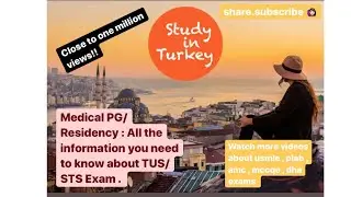 Medical PG / Residency in Turkey! (TUS or STS exam)