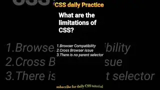 What are the limitations of CSS? CSS tutorial for beginners in hindi