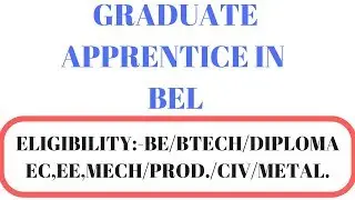 Graduate Apprentices in BEL | BEL में अप्प्रेन्टिस करने का मौका