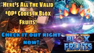 Here's All The Valid *OP* Codes In Blox Fruits! (Roblox)