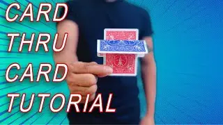 Card Through Card Magic TUTORIAL