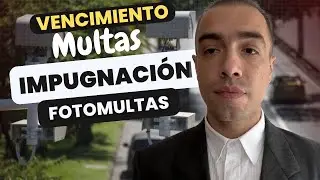 🔴 Vencimiento multas de tránsito e impugnación de fotomultas.