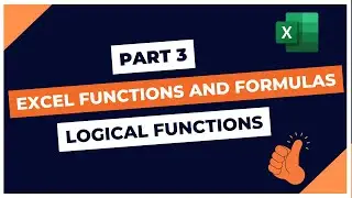 Excel formulas and Functions || Logical Functions Category || Part 3