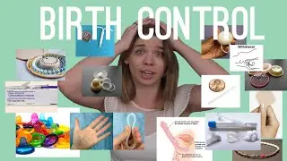 How Much Do You Know About Birth Control? - Part I