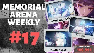 [Honkai Impact 3] Memorial Arena #17 - Heimdall (37952), AK (31786), Kallen (31253)