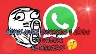 como ter vários memes engraçados no seu whatsapp