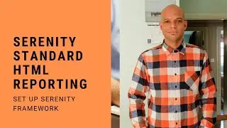Serenity Standard HTML Reporting | Reporting In Serenity