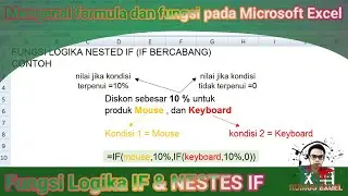 Tutorial #32 Fungsi IF dan Nested IF (IF Bercabang) pada Excel