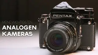 Meine 4 wichtigsten ANALOGEN KAMERAS
