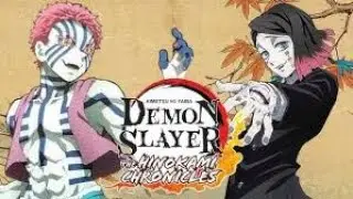 Demon Slayer: Kimetsu no Yaiba – The Hinokami Chronicles || Akaza vs Enmu.