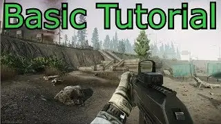 Basic Beginners Guide/Tutorial - Escape From Tarkov