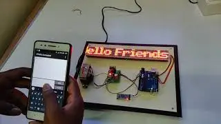 Wireless Scrolling Message Display Board using Arduino and Bluetooth