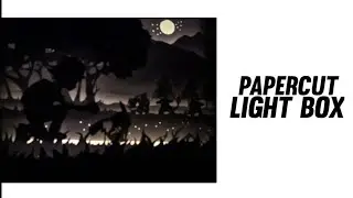 How to make a papercut light box | Ankuran Crafts