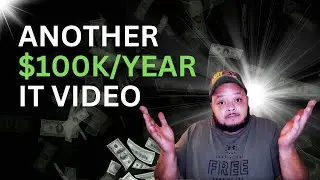 Another "Make $100K in Tech" Video