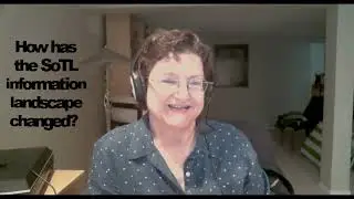 Margy MacMillan on the SoTL Information Landscape