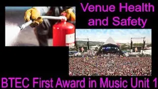 BTEC First Award in Music Unit 1 - Venue Health and Safety