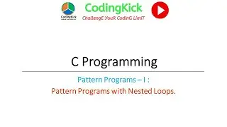 How to Learn Pattern programs in C | Pattern Program - I | C Programming