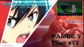 Piso #77 Primeras Misiones l Sword Art Online: Infinity Moment l Parte 7 (Español)