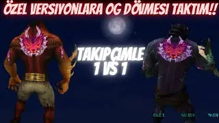 ÖZEL VERSİYONA OG DÖVMESİ PRO TAKTIM !!! TAKİPÇİMLE 1 VS 1 ATTIM