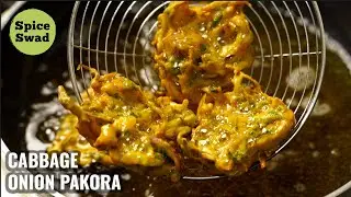 CABBAGE ONION PAKODA | CRISPY CABBAGE PAKODA | CABBAGE PAKORA