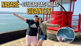 CONHECEMOS NAZARÉ, PORTUGAL  (O lugar das maiores ondas do mundo)