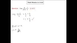 Avoiding Common Math Mistakes - Simplifying