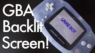 Game Boy Advance Backlit Screen Mod