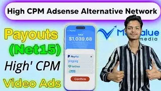 High' CPM Adsense Alternative Ad Network For Bloggers🔥|Payouts (Net15) High CPM Video Ads|Maxvalue✅