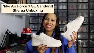 Nike Air Force 1 Sanddrift Sherpa Unboxing | Sneakers and Handbags