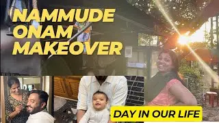 ഞങ്ങളുടെ ഒരു ദിവസം പിന്നെ ആദ്യമായി ഒരു makeover ചെയ്തു || കൈപ്പൻസ് |day in our life